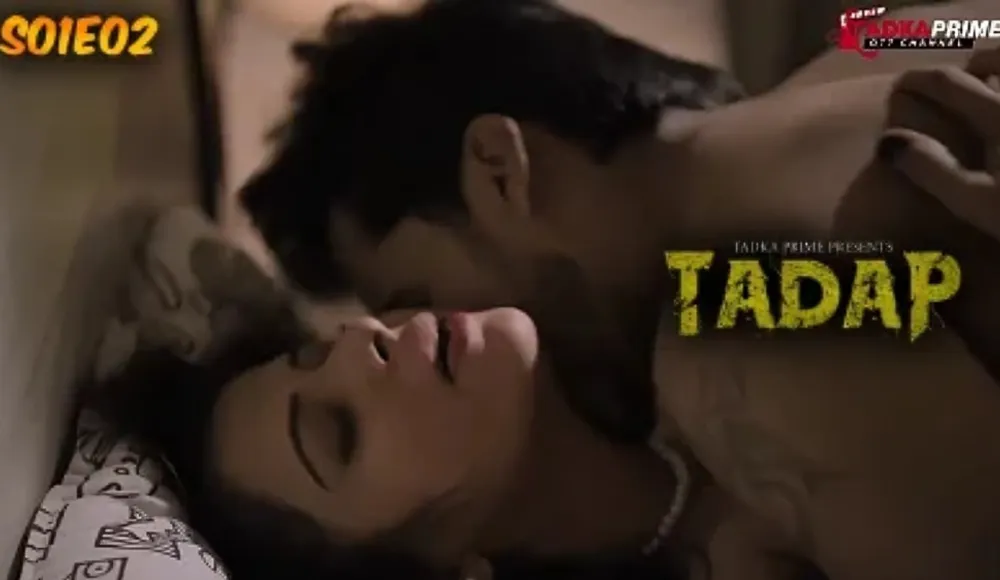 Tadap (season 01) (2024) E02 Hindi Tadka Prime Web Series Watch Online