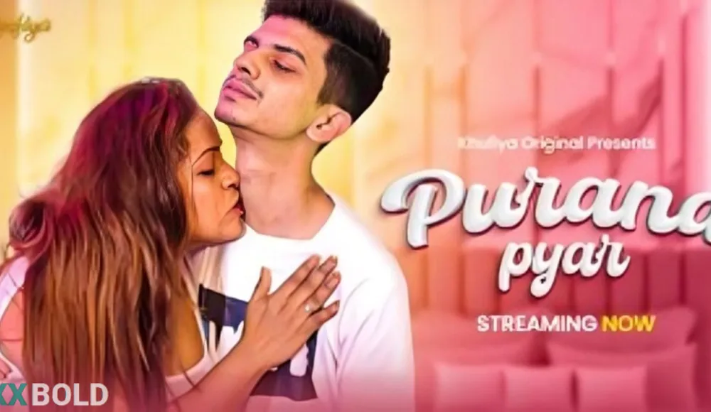Purana Pyar 2026 Khufiya Unrated Short Film
