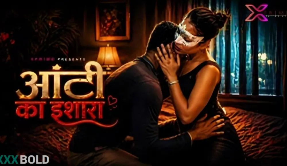 Aunty Ka Ishara 2026 Xprime Hot Short Film