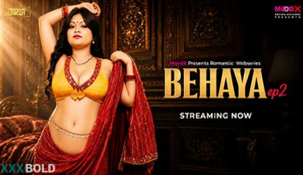 Behaya Ep2 Moodx Download- Get Your Copy Now