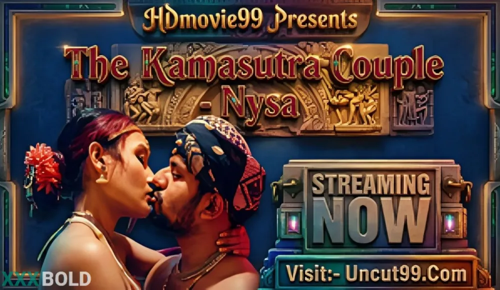 The Kamasutra Couple Full Video App Content