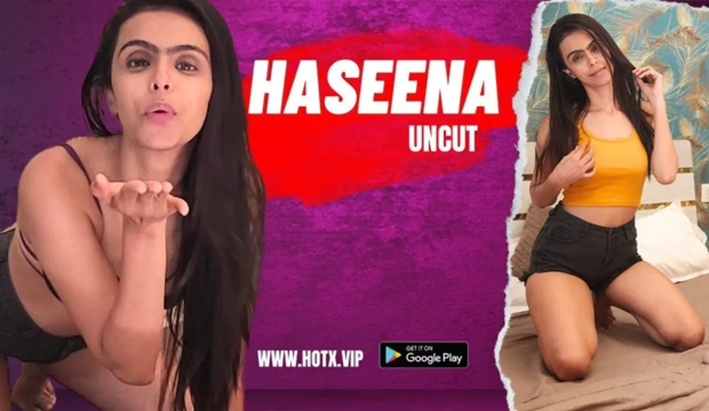 Haseena 2023 HotX Vip Originals Hot Short Film Watch Online