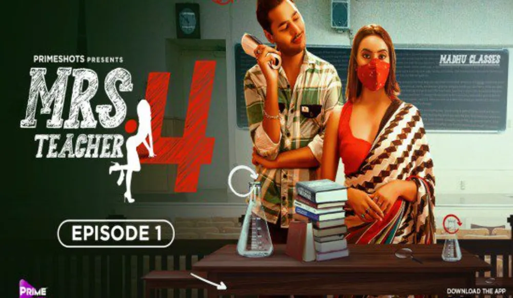[18+] Mrs Teacher (Season 04) E01 (2023) Hindi Primeshots WEB Series